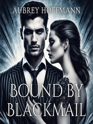 cover image of Bound by Blackmail